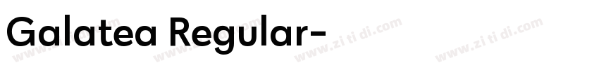 Galatea Regular字体转换